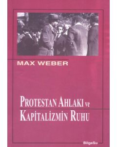 Protestan Ahlakı ve Kapitalizmin Ruhu