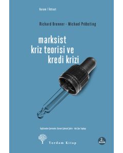 Marksist Kriz Teorisi ve Kredi Krizi