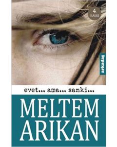 Evet...Ama...Sanki