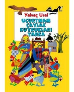 Uçurtmam Çaylak Kuyrukları Yarka