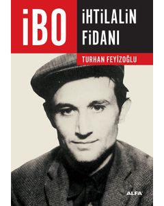 İbo İhtilalin Fidanı