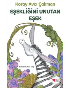 Eşekliğini Unutan Eşek