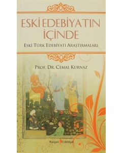 Eski Edebiyatın İçinde