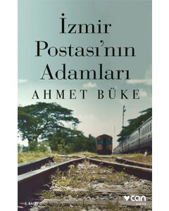 İzmir Postası’nın Adamları