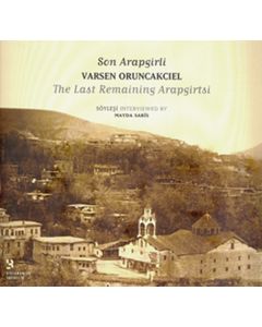 Son Arapgirli: Varsen Oruncakcıel