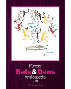 Küresel Bale ve Dans Ansiklopedisi 2. Cilt