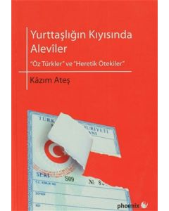 Yurttaşlığın Kıyısında Aleviler