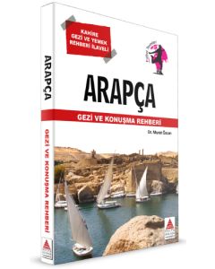 Arapça Gezi ve Konuşma Rehberi