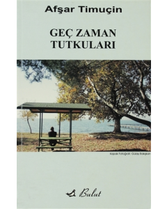 Geç Zaman Tutkuları