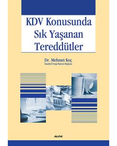 Kdv Konusunda Sık Yaşanan Tereddütler