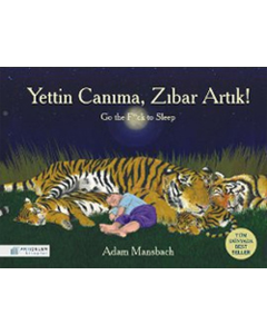Yettin Canıma, Zıbar Artık! (Ciltli)