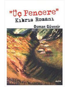 "Üç Pencere"