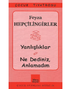 Yanlışlıklar - Ne Dediniz, Anlamadım