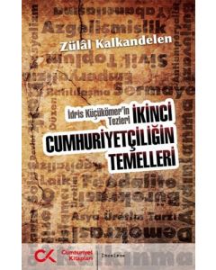 İkinci Cumhuriyetçiliğin Temelleri