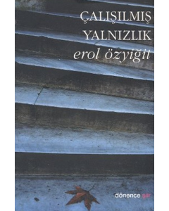 Çalışılmış Yalnızlık