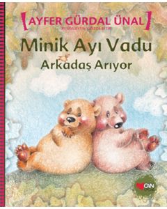 Minik Ayı Vadu Arkadaş Arıyor