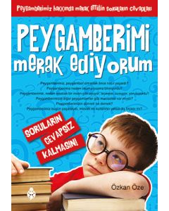Peygamberimi Merak Ediyorum