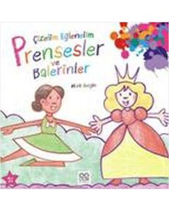 Çizelim Eğlenelim - Prensesler ve Balerinler