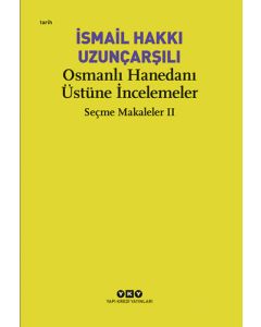 Osmanlı Hanedanı Üstüne İncelemeler