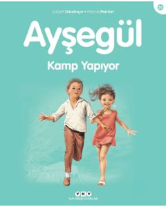 Ayşegül - Kamp Yapıyor