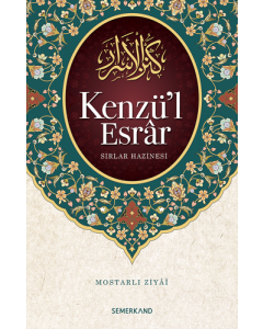 Kenzü'l Esrar - Sırlar Hazinesi