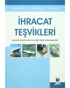 İhracat Teşvikleri (Ciltli)