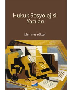 Hukuk Sosyolojisi Yazıları