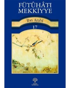 Fütuhat-ı Mekkiyye 17