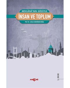 Mevlana’nın Gözüyle İnsan ve Toplum