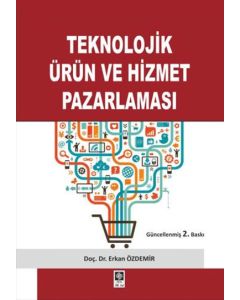 Teknolojik Ürün ve Hizmet Pazarlaması