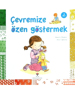 Çevremize Özen Göstermek