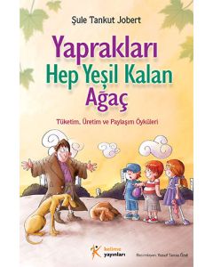 Yaprakları Hep Yeşil Kalan Ağaç