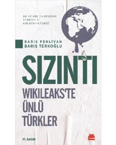 Sızıntı - Wikileaks'te Ünlü Türkler