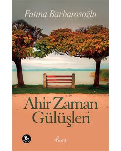 Ahir Zaman Gülüşleri