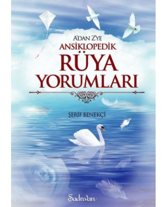 A'dan Z'ye Ansiklopedik Rüya Yorumları (Ciltli)