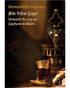 Bin Yılın Çayı
