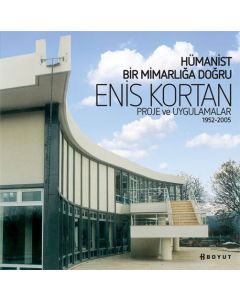 Hümanist Bir Mimarlığa Doğru