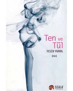 Ten ve Tül