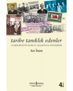 Tarihe Tanıklık Edenler
