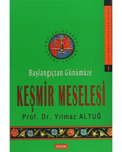 Başlangıçtan Günümüze Keşmir Meselesi