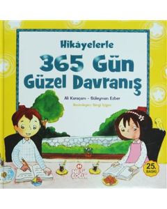 Hikayelerle 365 Gün Güzel Davranış