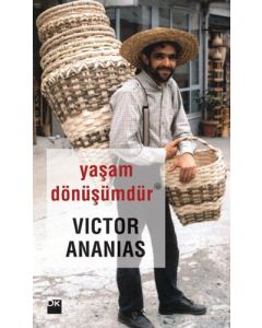 Yaşam Dönüşümdür
