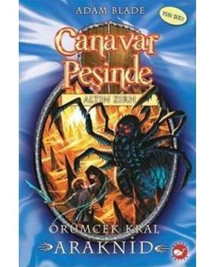 Canavar Peşinde 11 - Örümcek Kral Araknid
