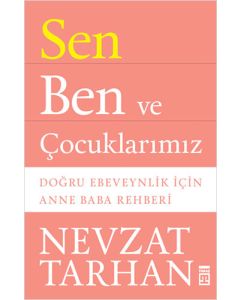 Sen Ben ve Çocuklarımız