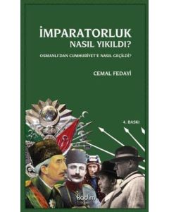 İmparatorluk Nasıl Yıkıldı?