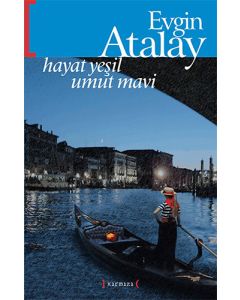 Hayat Yeşil Umut Mavi