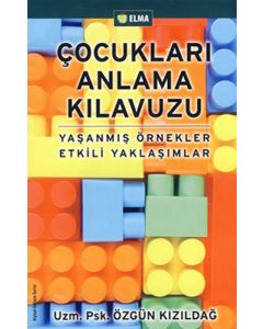 Çocukları Anlama Kılavuzu