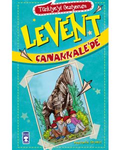 Türkiye'yi Geziyorum 1 - Levent Çanakkale'de
