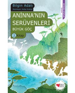 Büyük Göç - Aninna'nın Serüvenleri 2