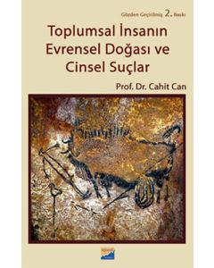 Toplumsal İnsanın Evrensel Doğası ve Cinsel Suçlar